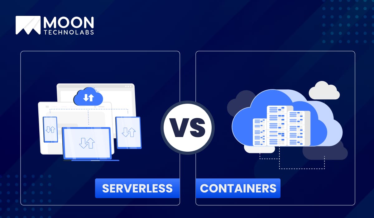 Serverless vs Containers